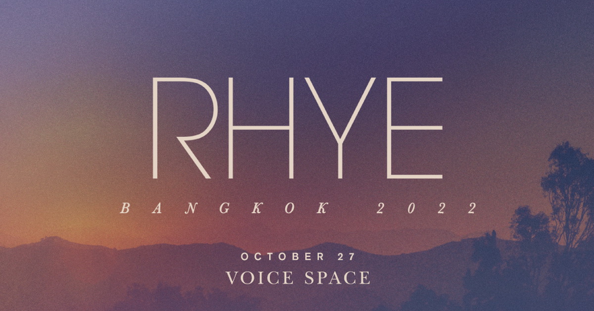Rhye กลับมาเยือนกรุงเทพฯ อีกครั้ง ให้แฟน ๆ สายเพลงอินดี้สากลหายคิดถึงที่ Voice Space ต.ค. นี้