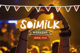Soimilk Weekend: อิเวนต์น่าไปประจำสุดสัปดาห์นี้ (29 สค – 1 ก.ย.)