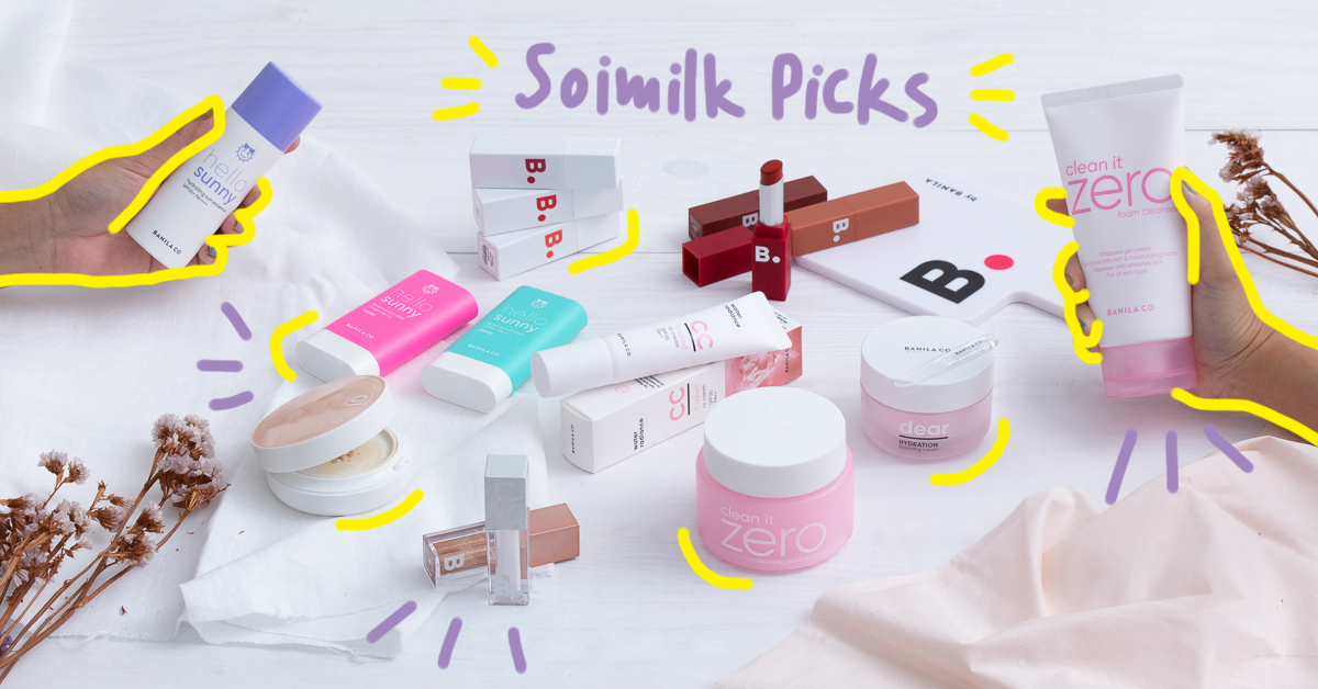 Soimilk Picks! 10 ไอเทมที่ดีที่สุดของ BANILA CO ที่เราจัดอันดับความน่าลองมาให้แล้ว!