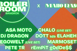 โค้งสุดท้าย Maho Rasop Festival ที่ประกาศแล้วว่าใครจะมาร่วมตี้ในโชว์ของ Boiler Room บ้าง