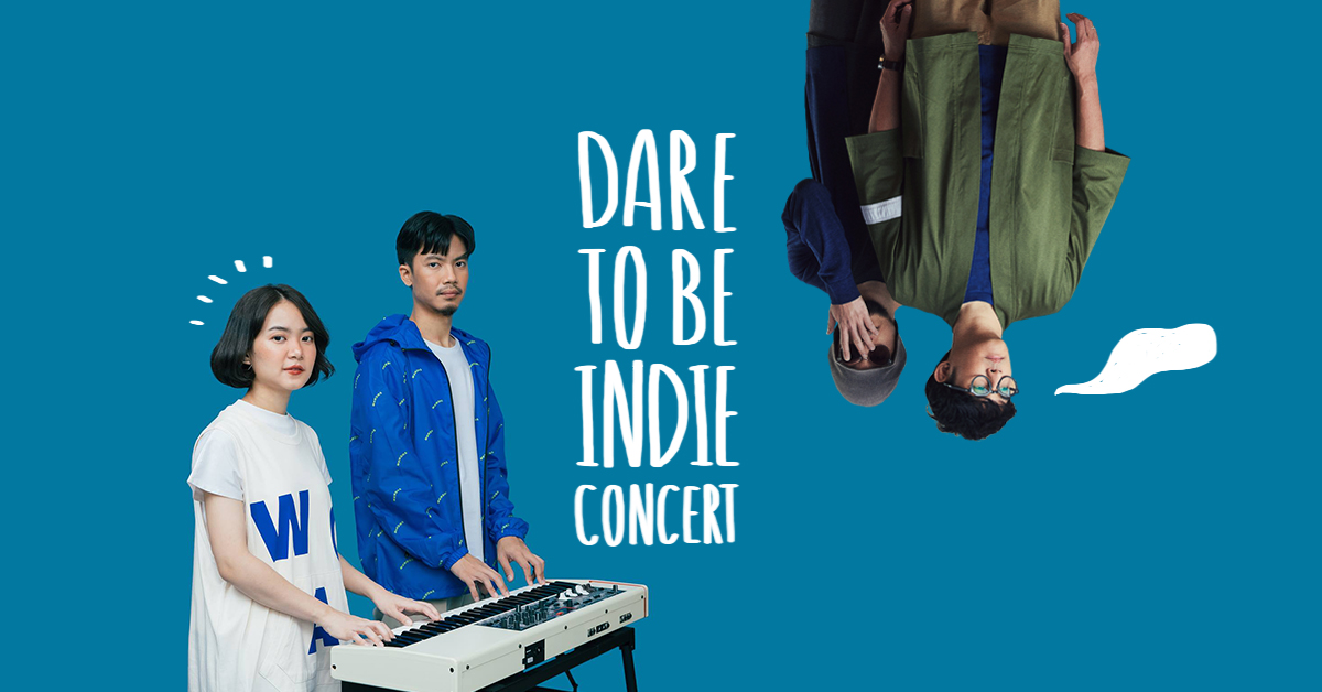 ชวนไปโยกเบา ๆ ที่ Dare To Be Indie คอนเสิร์ตจากวงดนตรีหัวใจอินดี้ Scrubb และ Plastic Plastic