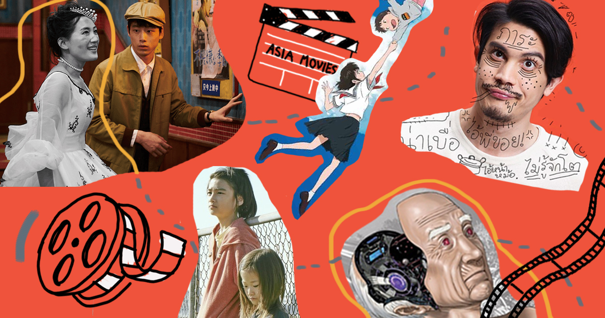ชวนดู 10 หนังเอเชียที่ตบเท้าเข้าแถวมายั่วให้เราอยากตีตั๋วเข้าไปดูในโรงหนัง