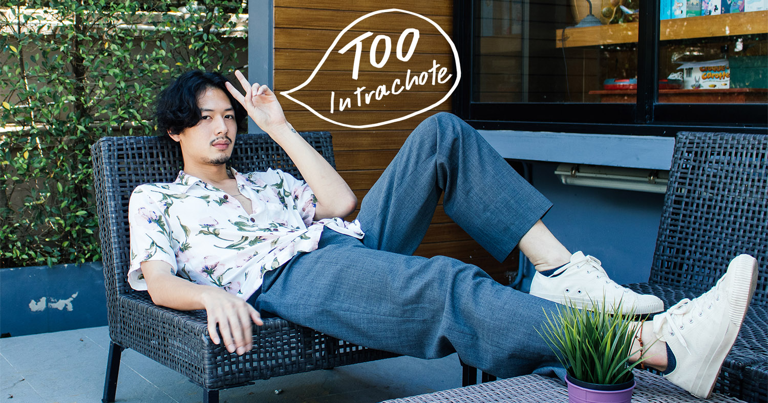 คุยกับทู-อินทรโชติ นิปปอนบอยมาดกวนจากพุทธบูชา ผ่านมุมมองเกี่ยวกับหนังและกรุงเทพ ฯ